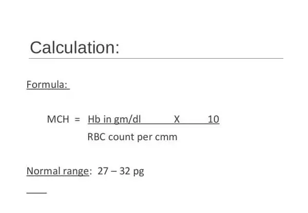 The formula used to calculate MCH level